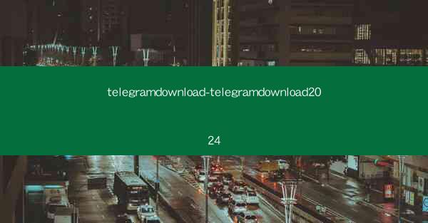 telegramdownload-telegramdownload2024