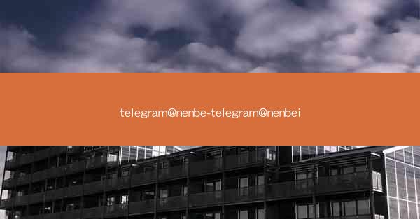 telegram@nenbe-telegram@nenbei