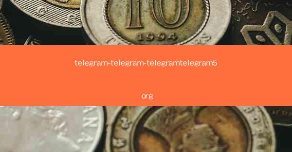 telegram-telegram-telegramtelegram5 org