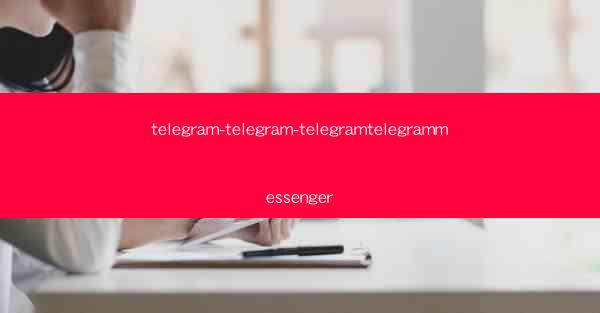 telegram-telegram-telegramtelegrammessenger