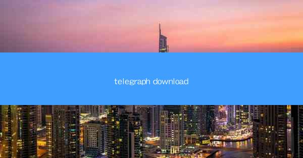 telegraph download