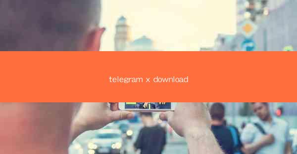 telegram x download