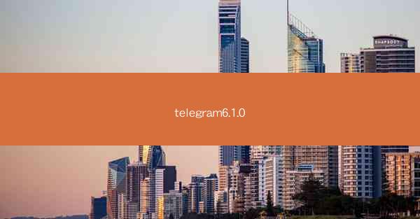 telegram6.1.0