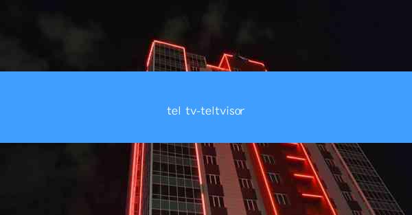 tel tv-teltvisor